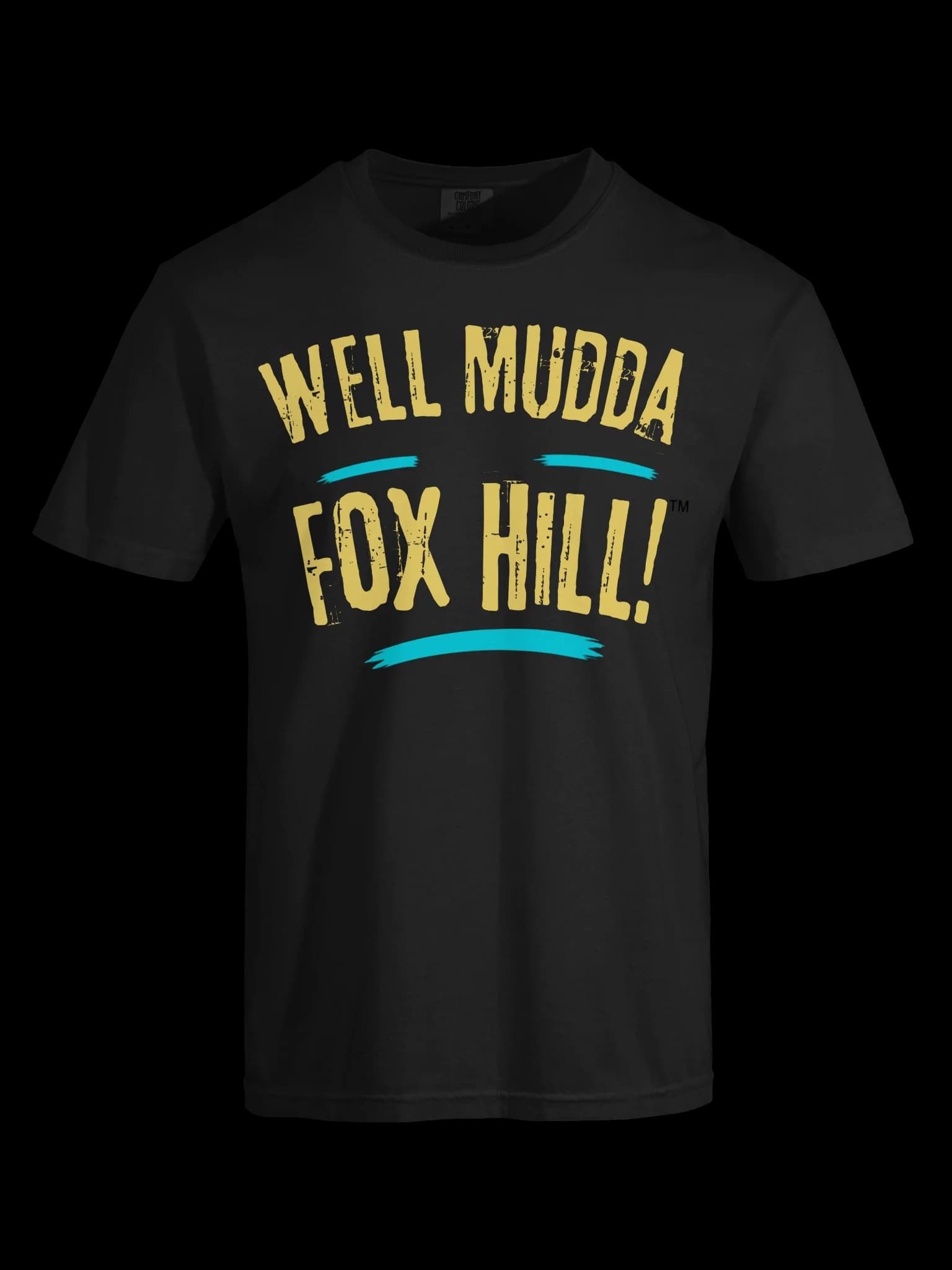 Well Mudda Fox Hill! Tee — Bahamian Slang Unisex T-Shirt