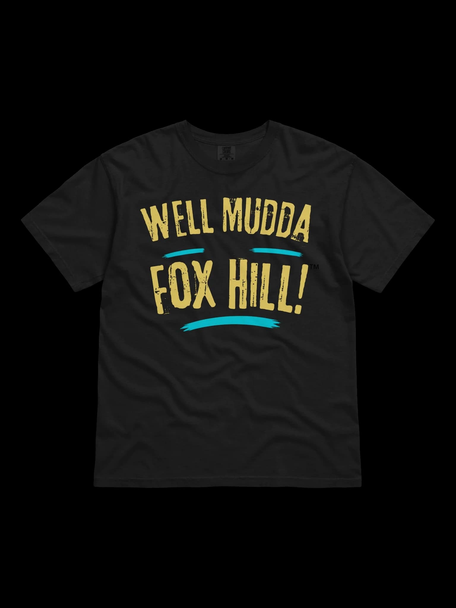Well Mudda Fox Hill! Tee — Bahamian Slang Unisex T-Shirt